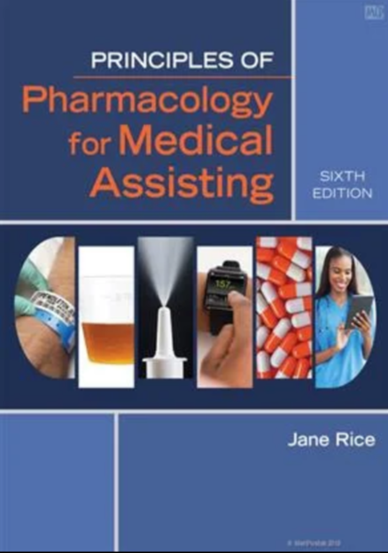 Principles of Pharmacology for Medical Assisting, (PB),6/e